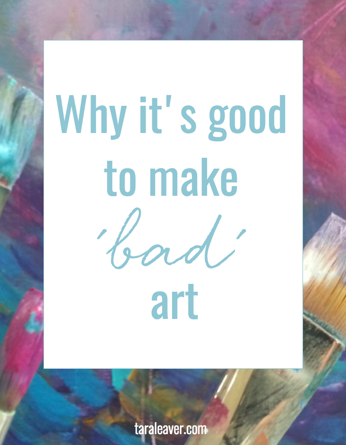 Why its good to make 'bad' art