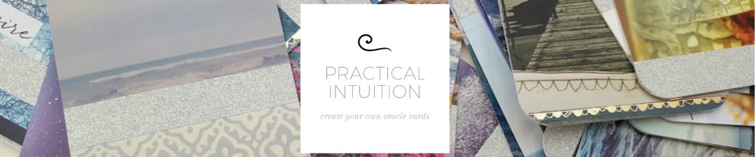 Practical Intuition: Make Your Own Oracle Cards