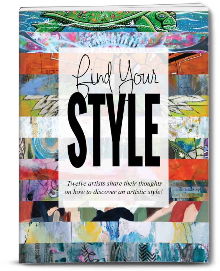 Find Your Style - Twelve artists offer their own experience, plus examples and suggestions on how to uncover and develop what's uniquely yours about your art.