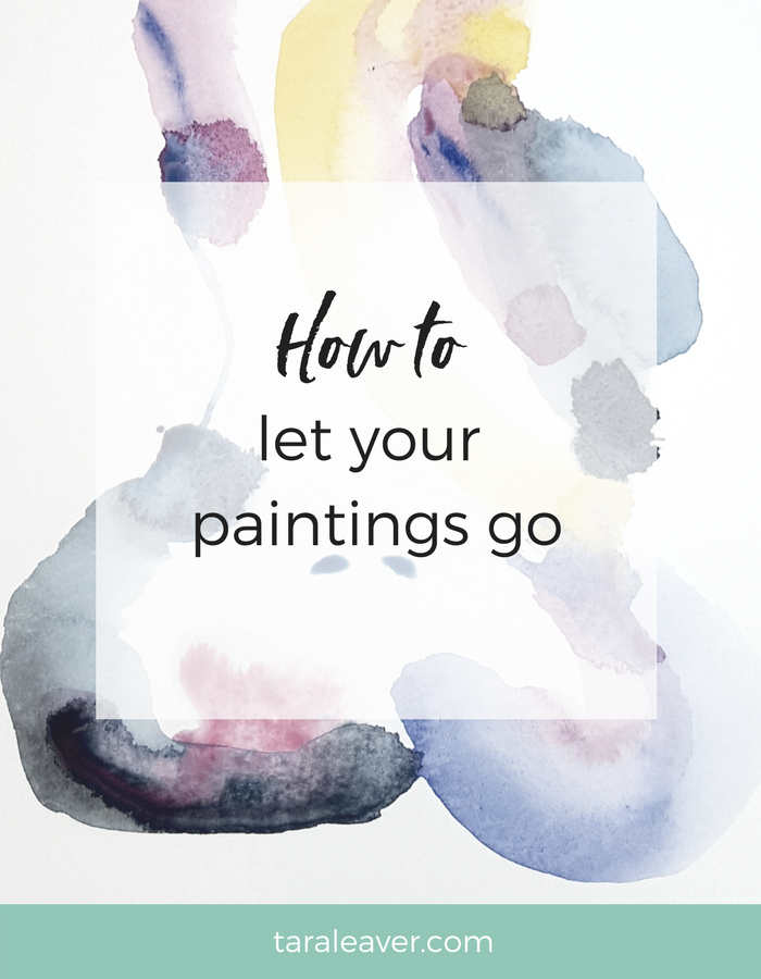 How to let your paintings go