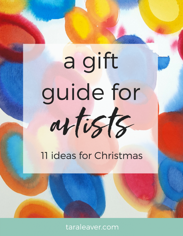 A gift guide for artists Eleven ideas for Christmas Tara Leaver