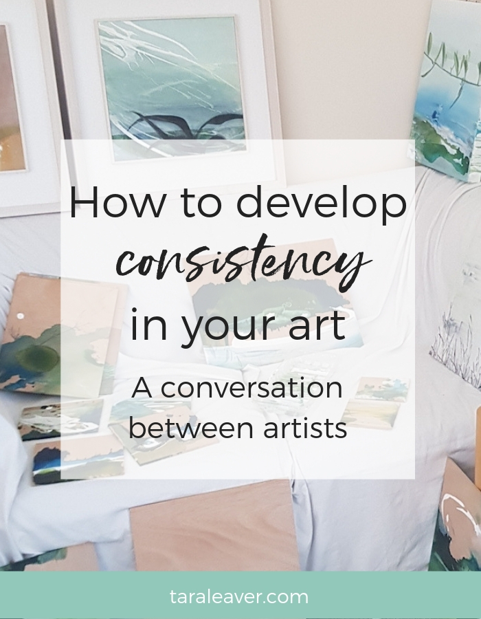 How to develop consistency in your art - a conversation between artists