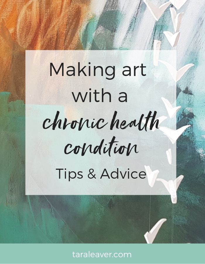 Making art with a chronic health condition