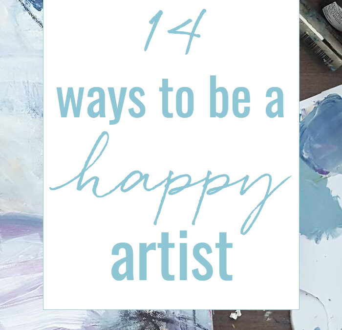 Fourteen ways to be a happy artist