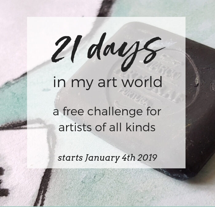 Twenty one days in my art world :: a free challenge for artists of all kinds