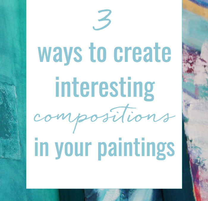 Three easy ways to create interesting compositions