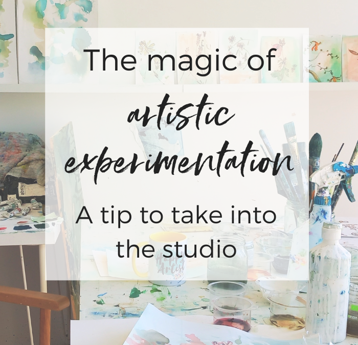 The magic of artistic experimentation – a tip to take into the studio