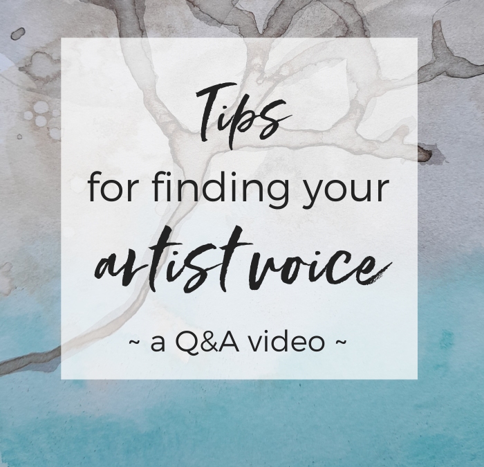Tips for Finding Your Artist Voice: A Q&A Video