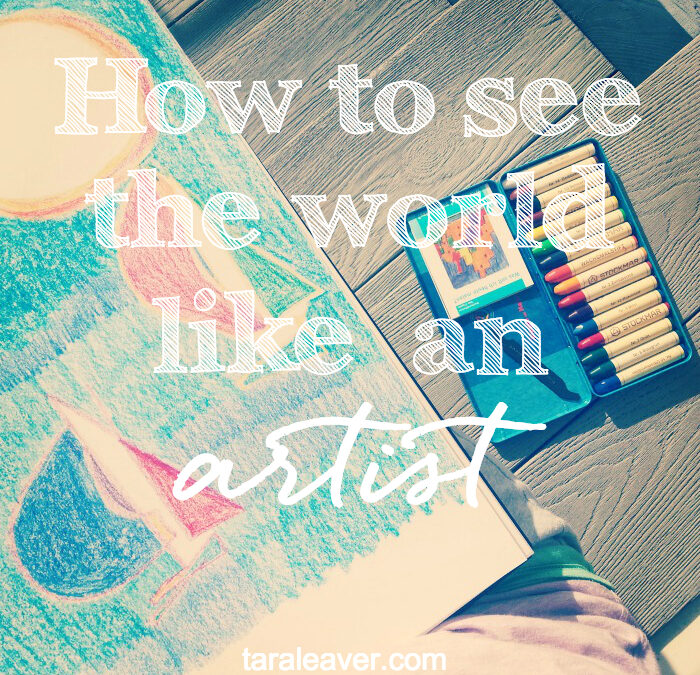 How to see the world like an artist