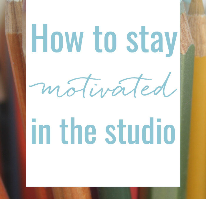 How to stay motivated in the studio