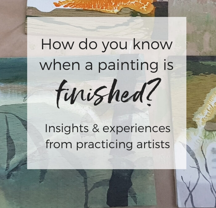 How do you know when a painting is finished?